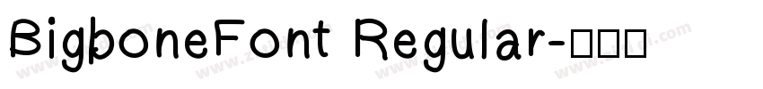 BigboneFont Regular字体转换